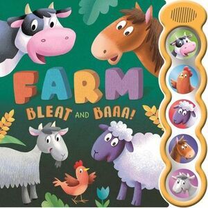Farm Bleat and Baaa!: With 5 3D Sound Buttons -- Igloobooks